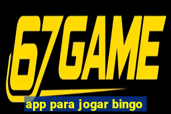 app para jogar bingo